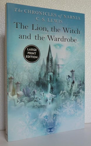 The Lion, the Witch and the Wardrobe (Large Print)