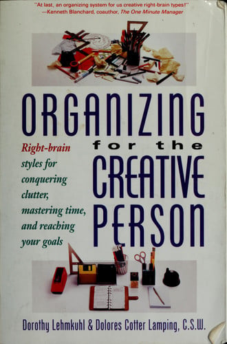 Organizing for the creative person