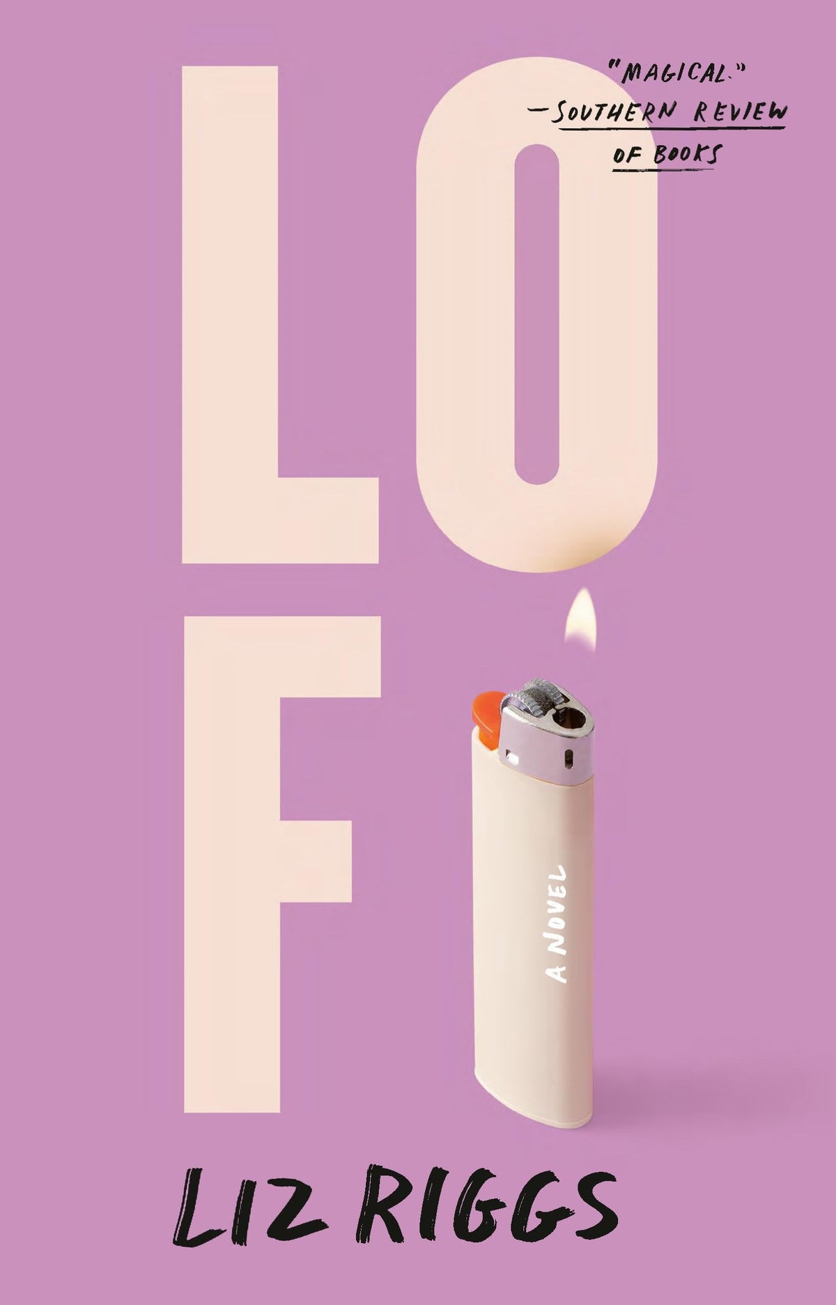 Lo Fi A Novel