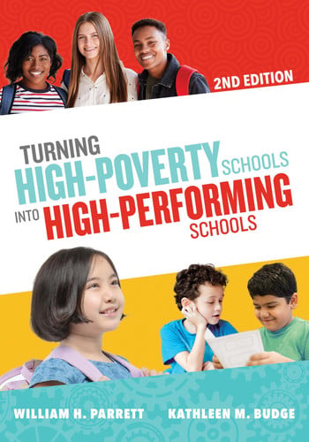 Turning High-poverty Schools Into High-performing Schools