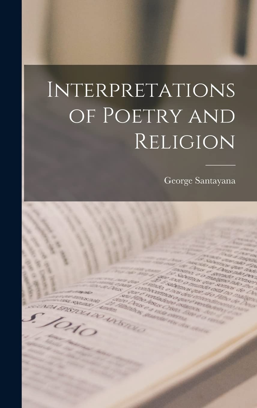 Interpretations of Poetry and Religion
