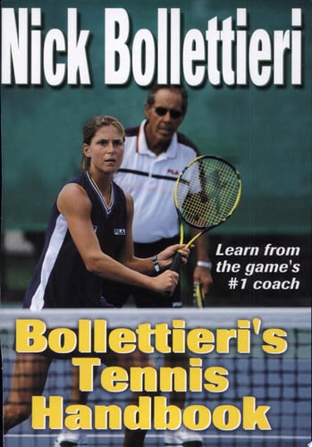 Bollettieri's tennis handbook