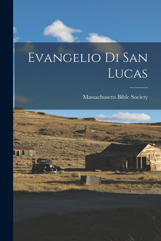 Evangelio di San Lucas (Papiamento Edition)