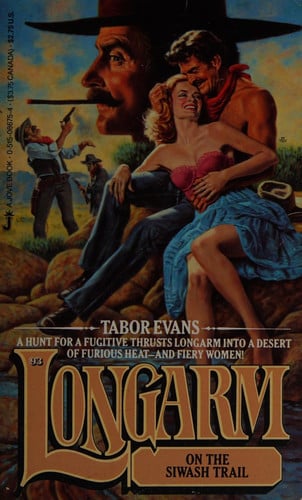 Longarm on the Siwash Trail