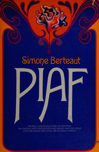 Piaf: A Biography