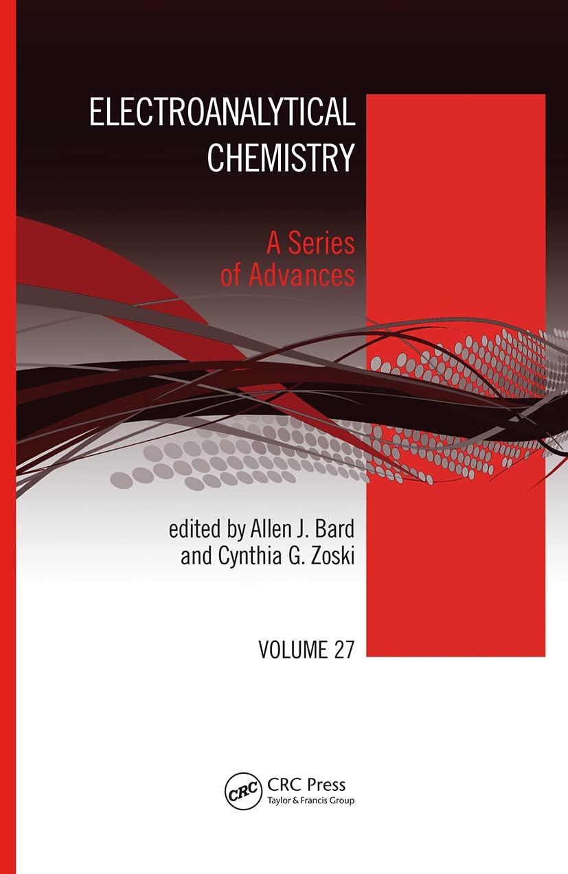 Electroanalytical Chemistry (Electroanalytical Chemistry: A Series of Advances)