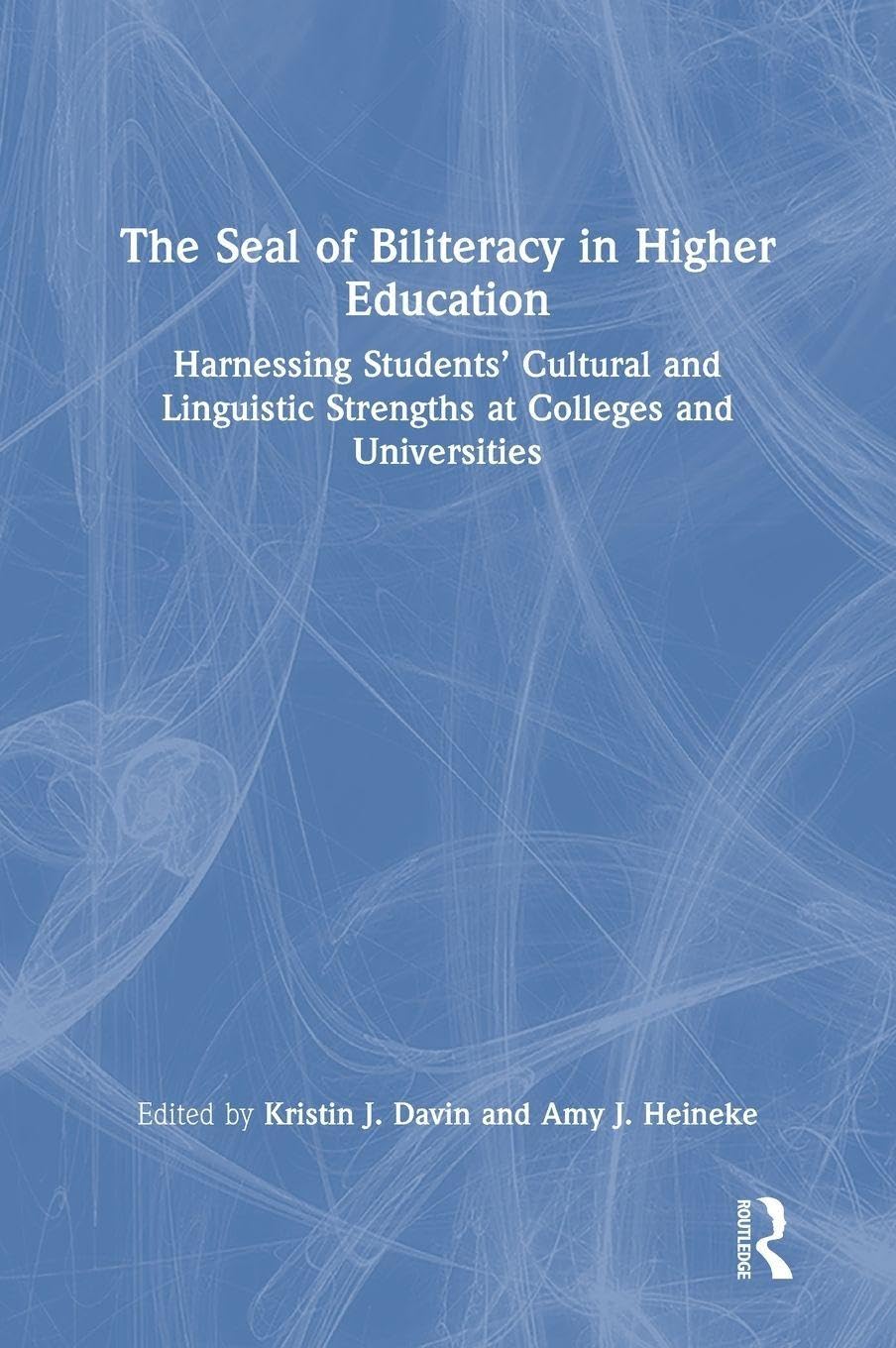 The Seal of Biliteracy in Higher Education - 7230