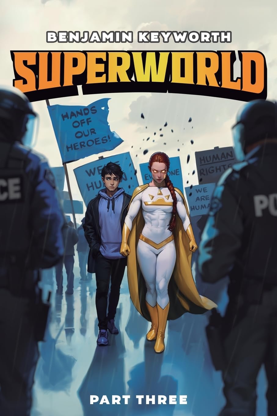Superworld 3: An Alternate Reality Fantasy