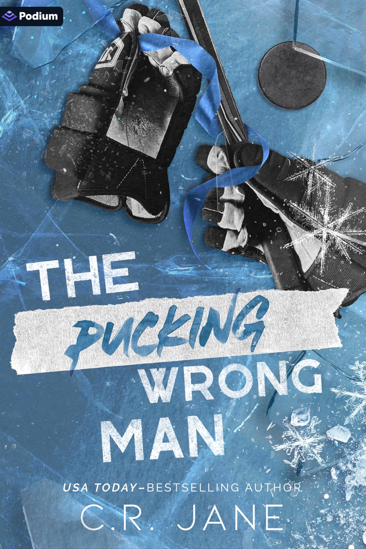 The Pucking Wrong Man: A Hockey Romance (The Pucking Wrong Series, 4)