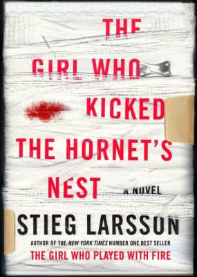 The Girl who Kicked the Hornet's Nest