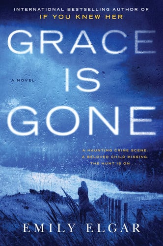 Grace is gone: a novel