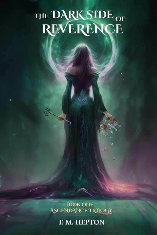 The Dark Side of Reverence: An Epic Tale of Rivalry and Revenge (ASCENDANCE)