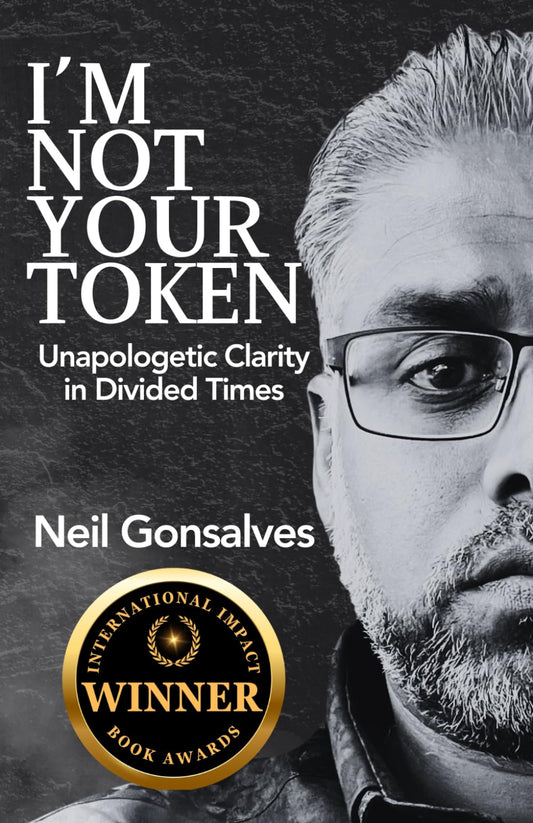 I'm Not Your Token: Unapologetic Clarity in Divided Times