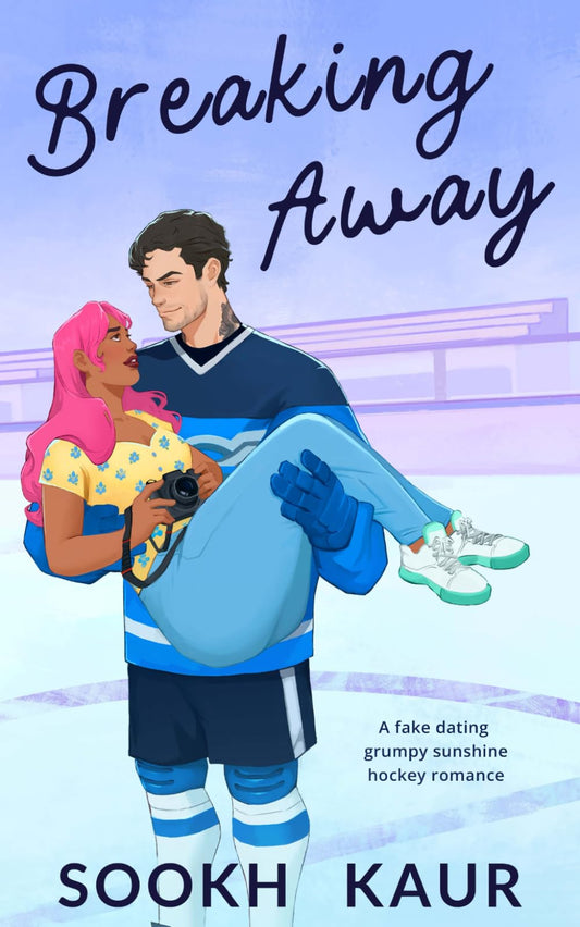 Breaking Away: A fake dating grumpy sunshine hockey romance - 4250