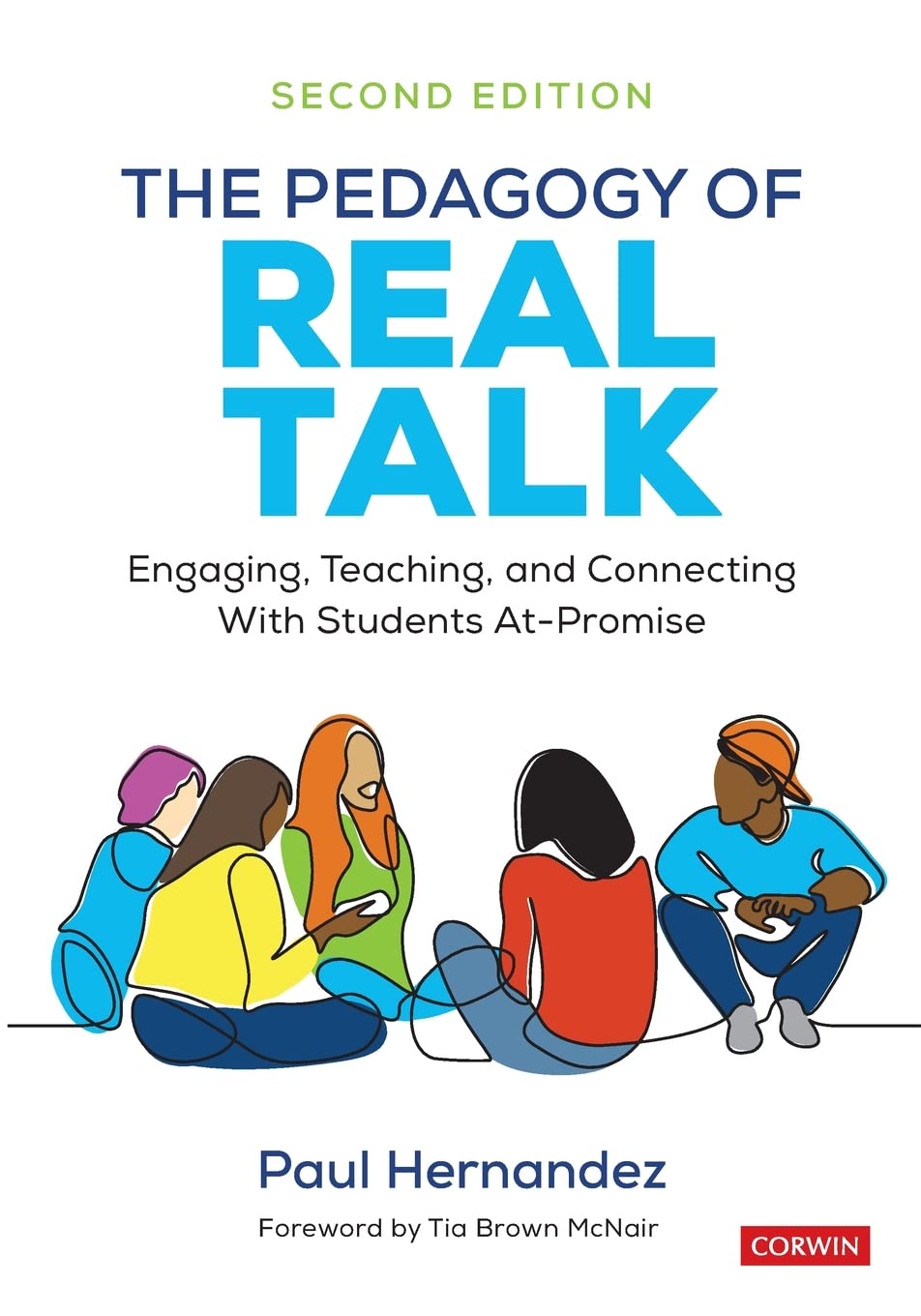 The Pedagogy of Real Talk: Engaging, Teaching, and Connecting With Students At-Promise