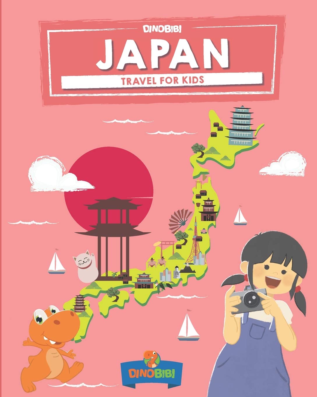 Japan: Travel for kids: The fun way to discover Japan (Travel Guide For Kids) - 8811