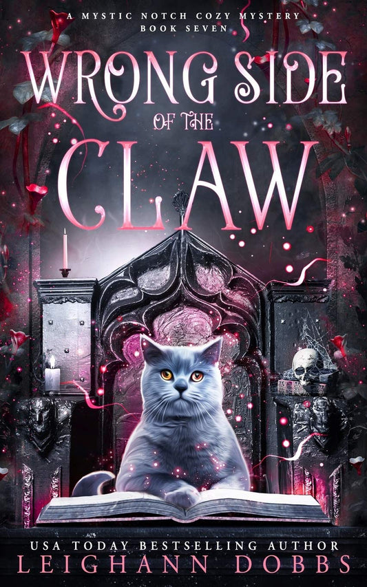 Wrong Side of the Claw (Mystic Notch Cozy Mystery Series)