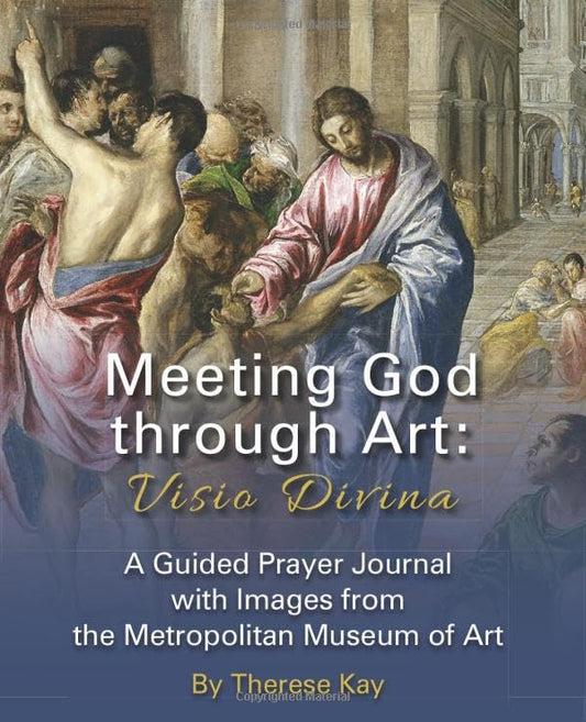 Meeting God through Art: Visio Divina: A Guided Prayer Journal with Images from the Metropolitan Museum of Art - 1075