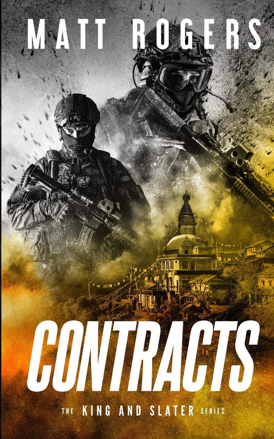 Contracts: A King & Slater Thriller (The King & Slater Series)