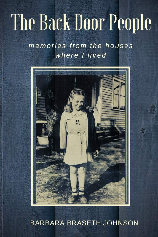 THE BACK DOOR PEOPLE: memories from the houses where I lived - 6919