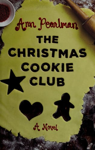 The Christmas cookie club: a novel