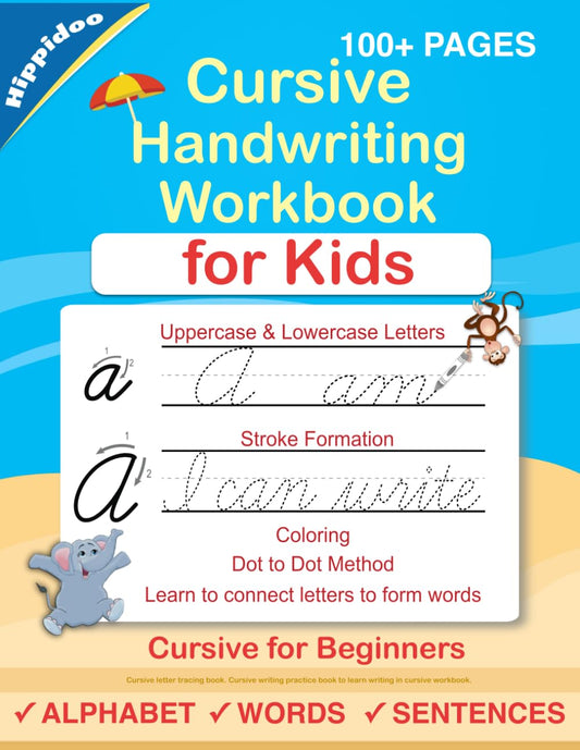 Cursive Handwriting Workbook For Kids: Cursive for beginners workbook. Cursive letter tracing book. Cursive writing practice book to learn writing in cursive - 580