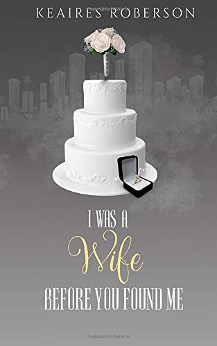 I was a Wife before you found me - 9873