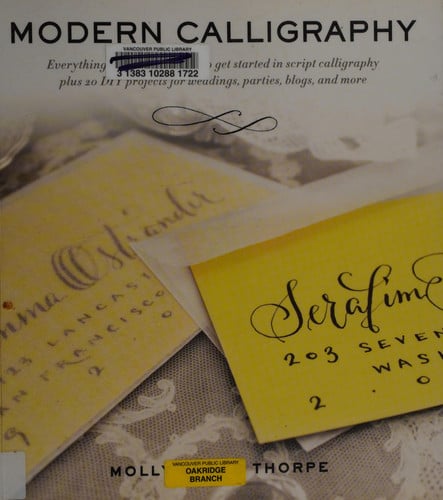 Modern calligraphy: everything you need to know to get started in script calligraphy