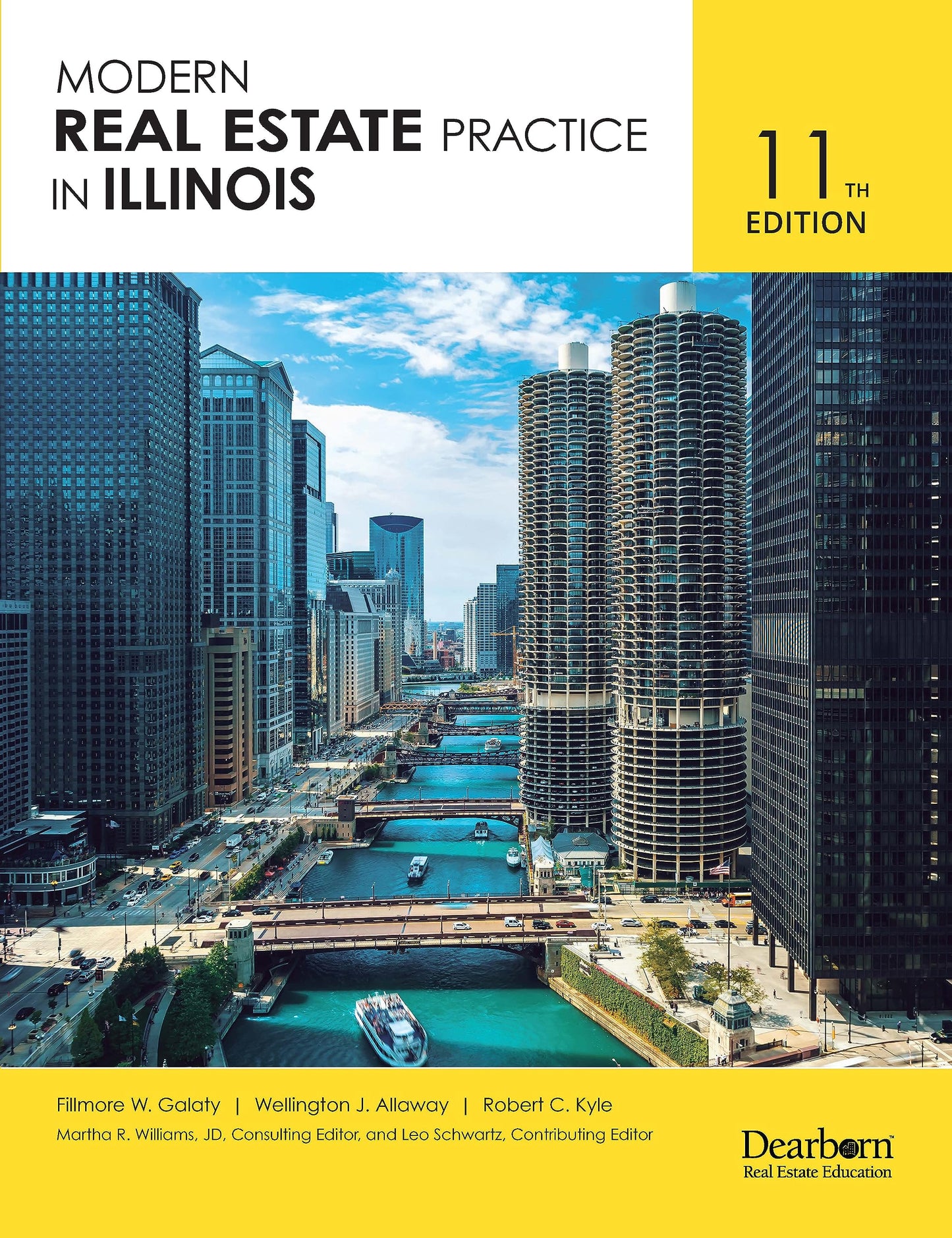 Modern Real Estate Practice in Illinois, 11th Edition - Comprehensive Guide on Laws and Regulations in Illinois. Includes 24 Unit Quizzes & 3 Practice Exams. (Dearborn Real Estate Education) - 3468