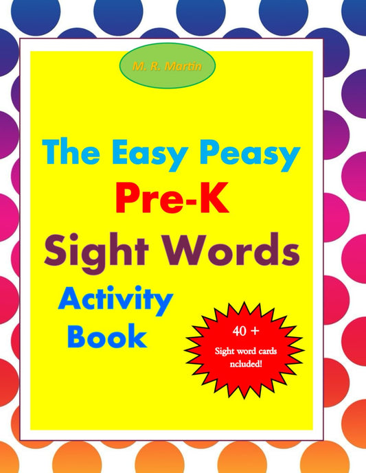 The Easy Peasy Pre-K Sight Words Activity Book - 9641