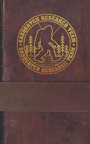 Sasquatch Research Team: 100 Page Lined Notebook | 5x8" Designer Cover | A Great Gift Bigfoot Believers, Enthusiasts, Researchers & Fans - 7636