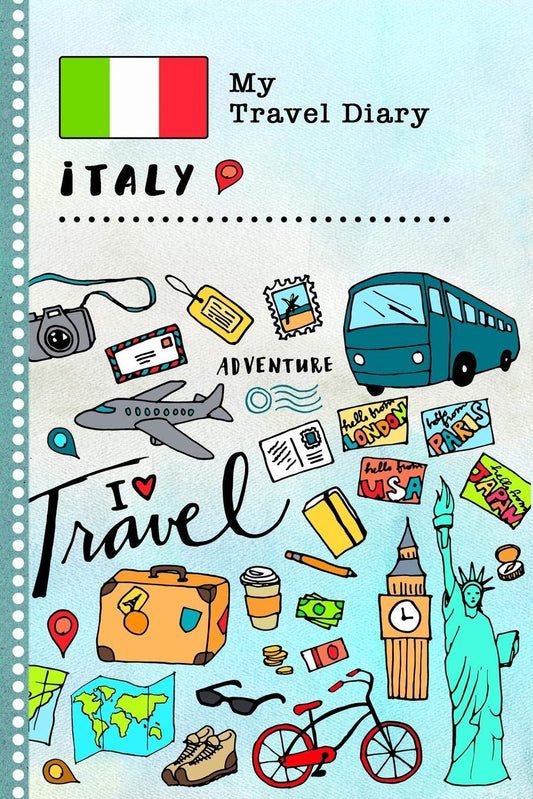 My Travel Diary Italy: Kids Guided Journey Log Book 6x9 - Record Tracker Book For Writing, Sketching, Gratitude Prompt - Vacation Activities Memories Keepsake Journal - Girls Boys Traveling Notebook - 7755
