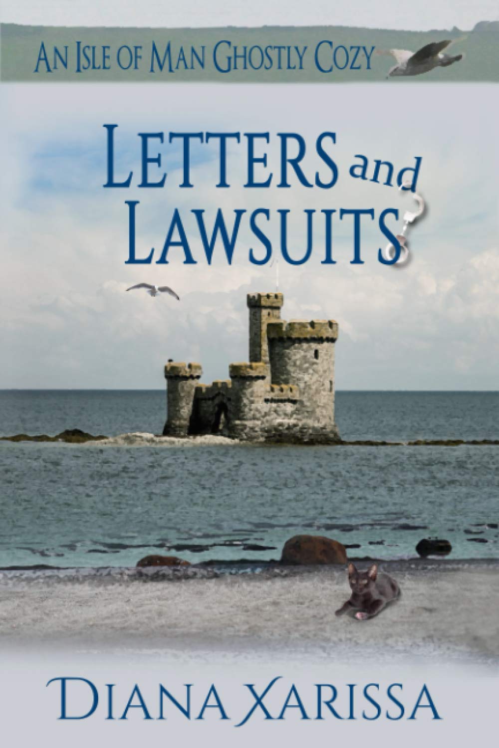 Letters and Lawsuits (Isle of Man Ghostly Cozies)