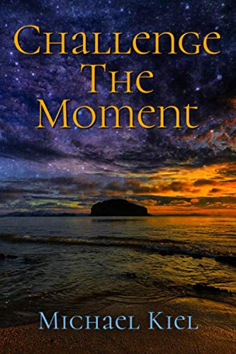 Challenge the Moment