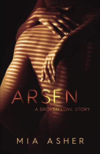 Arsen. A broken love story