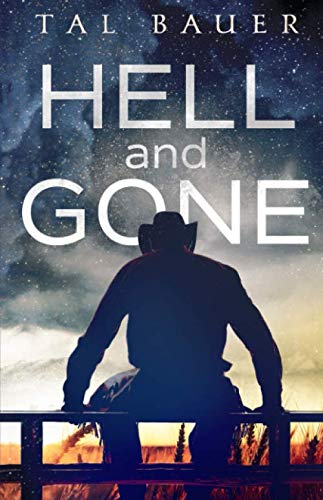 Hell and Gone: Gay Western Romantic Suspense - 8922