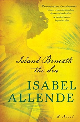 Island beneath the sea: a novel