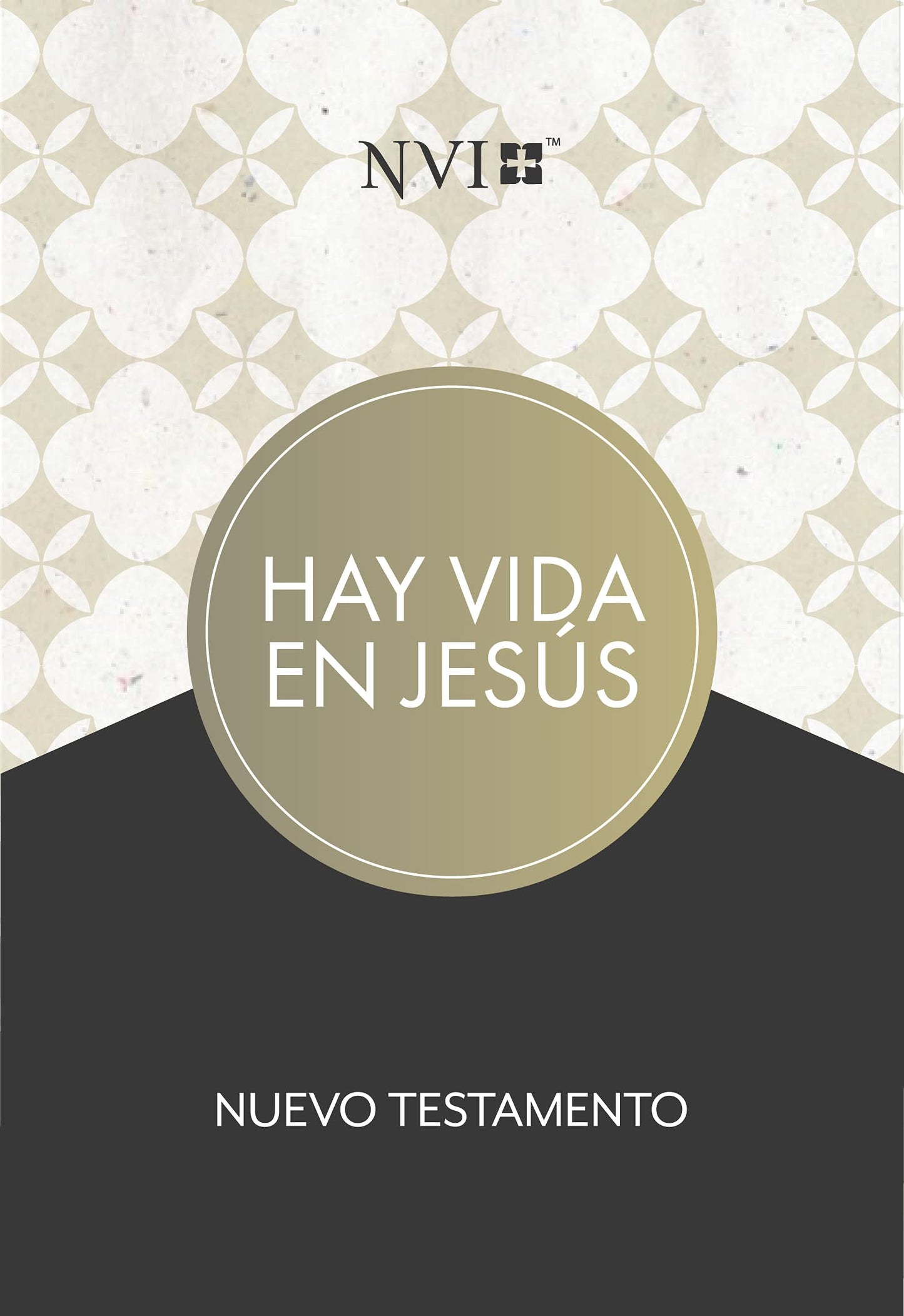 NVI Nuevo Testamento hay vida en Jesús, tapa suave | NVI There is Life in Jesus New Testament, Softcover (Spanish Edition) - 7769