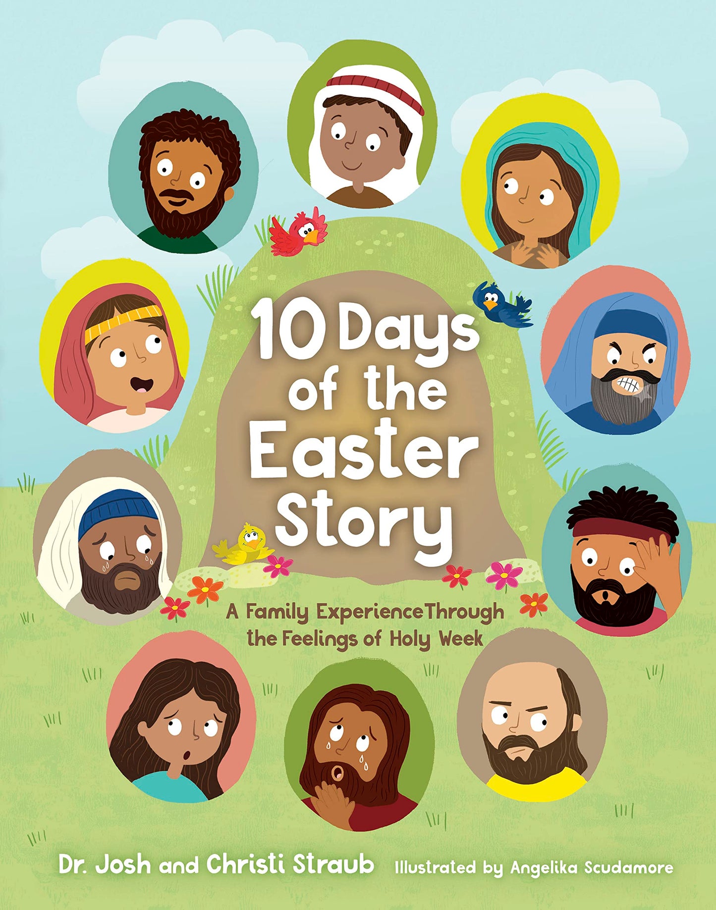 10 Days of the Easter Story: A Family Experience Through the Feelings of Holy Week - 8256