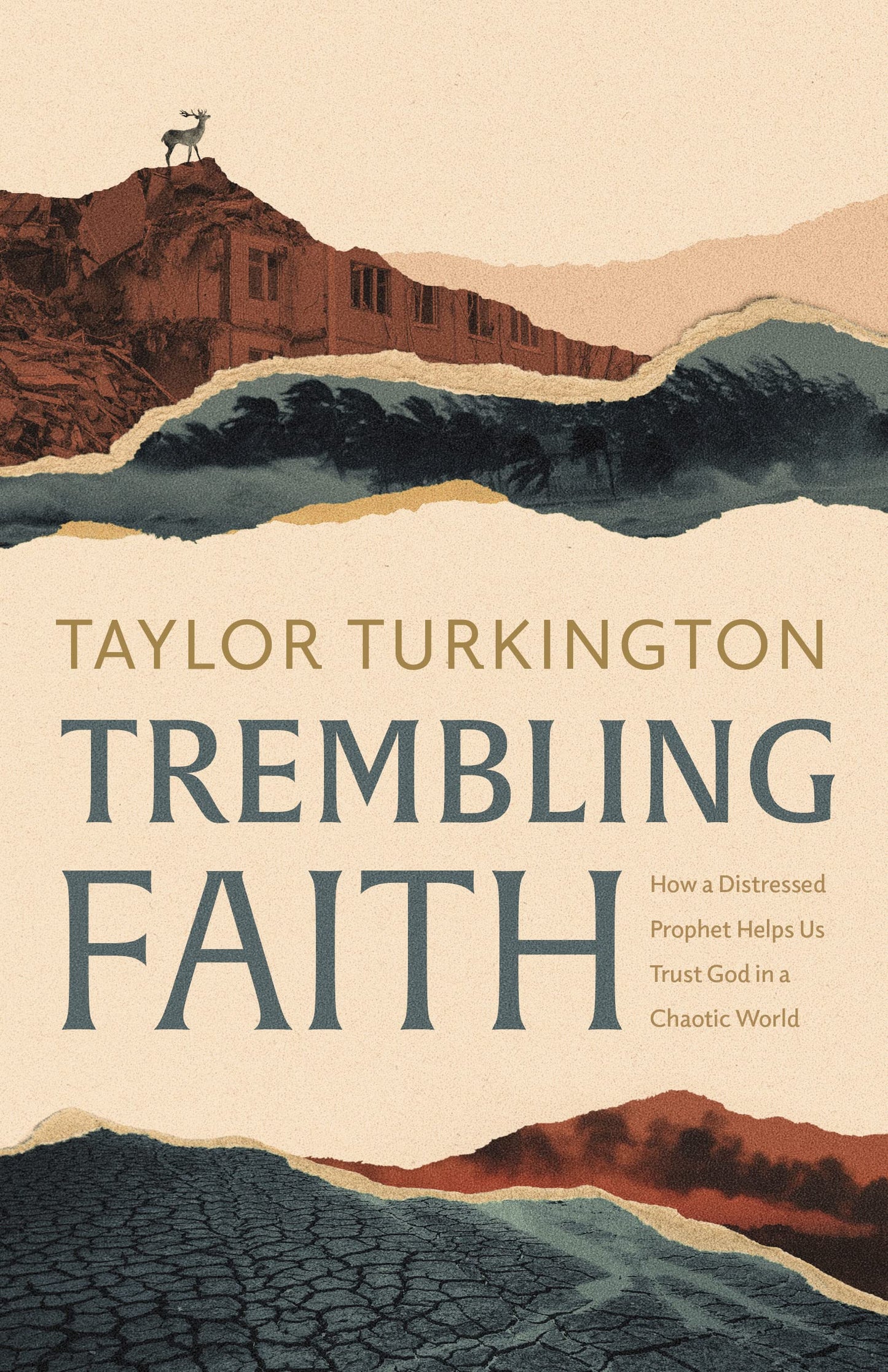 Trembling Faith: How a Distressed Prophet Helps Us Trust God in a Chaotic World - 7143