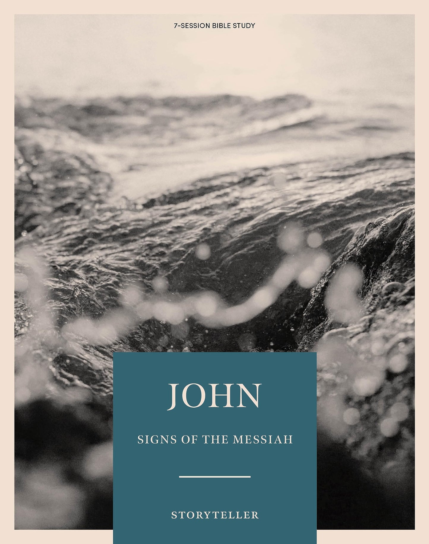John - Storyteller - Bible Study Book - Original: Signs of the Messiah - 998