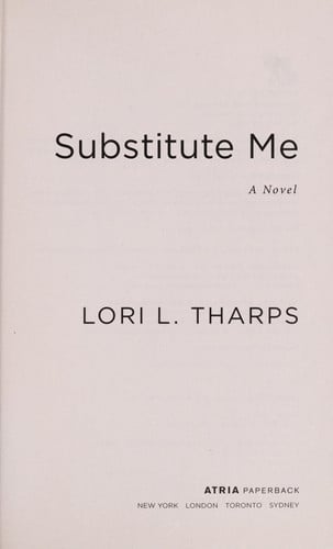 Substitute me: a novel
