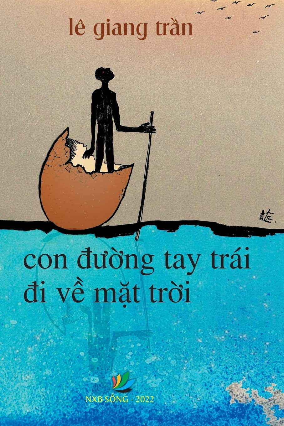 Con đường tay trái đi về mặt trời (Vietnamese Edition)