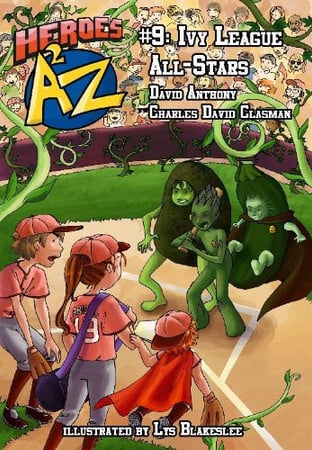 Heroes A2Z #9 (Heroes a to Z): Ivy League All-Stars