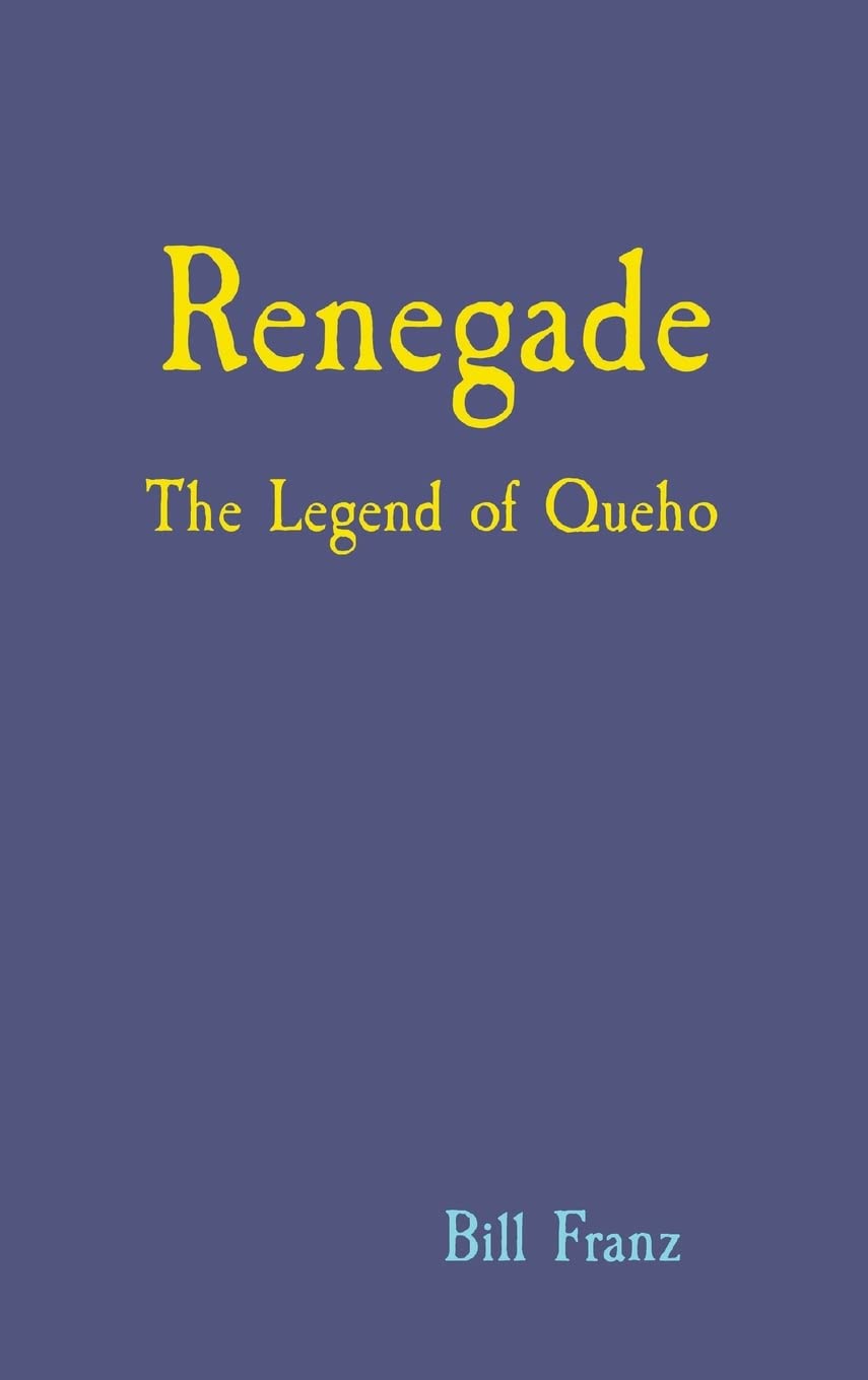 Renegade: The Legend of Queho