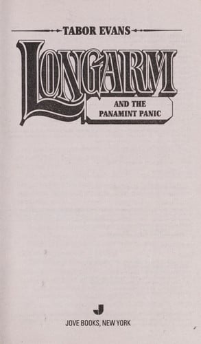 Longarm and the panamint panic