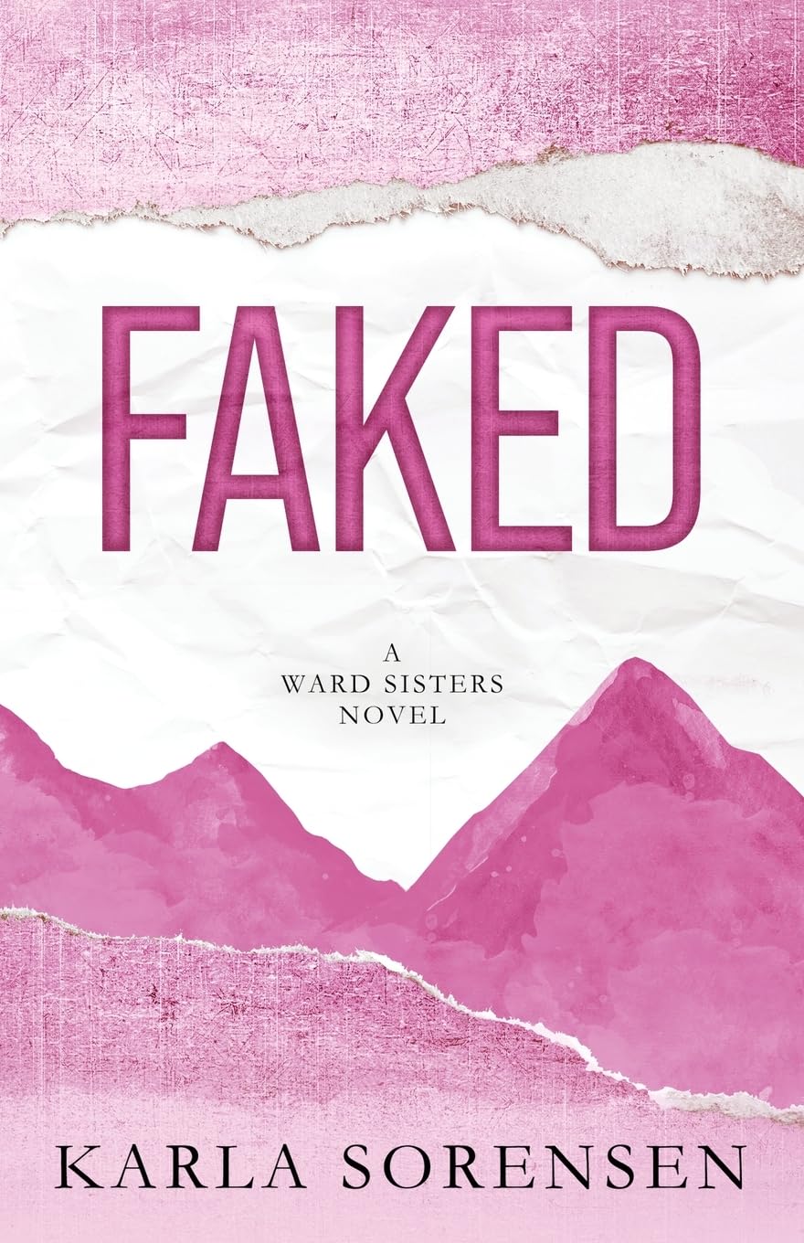 Faked: Alternate Cover (Ward Sisters)