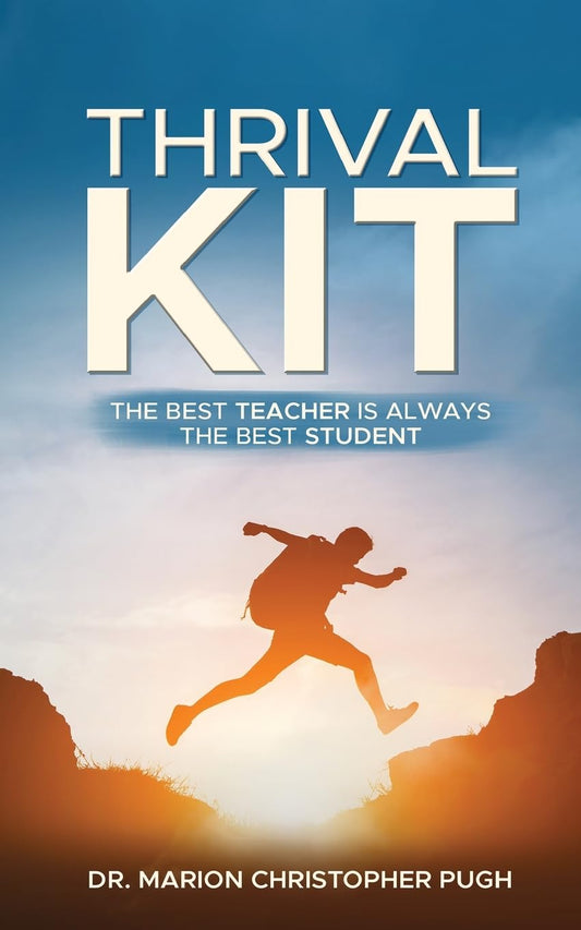 Thrival Kit: The Best Teacher is Always the Best Student - 8609