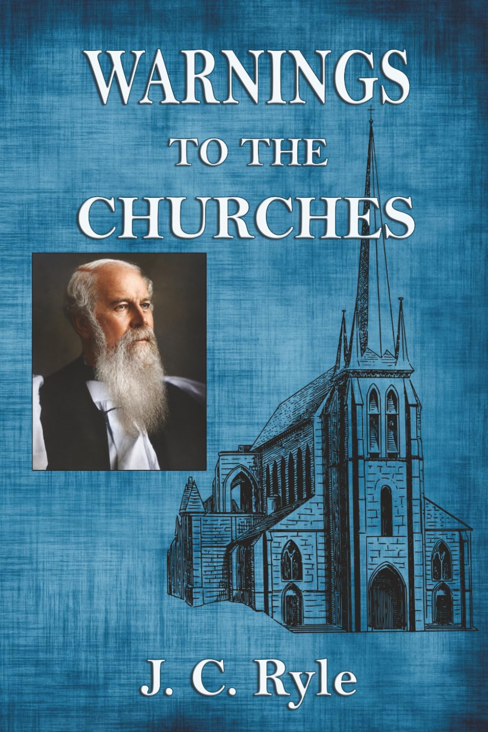 Warnings To The Churches