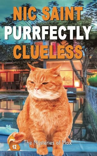 Purrfectly Clueless (The Mysteries of Max) - 657